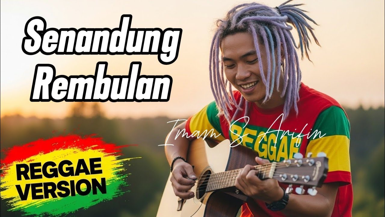 Senandung Rembulan – Reggae Version | Cover Lagu Imam S Arifin Full Santai & Syahdu