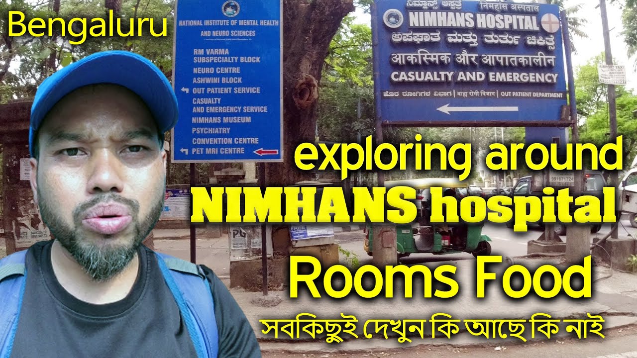 exploring around NIMHANS and Kidwai Hospital Bangalore | ROOM, FOOD in DETAILS I Bengali Hotel