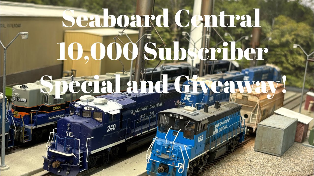 Seaboard Central - 10,000 Subscriber Special and Giveaway!