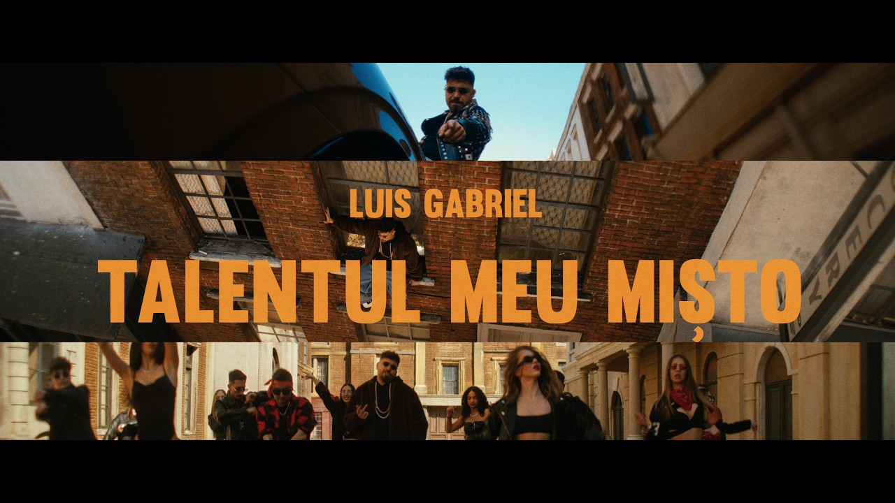 Luis Gabriel - Talentul meu misto | Oficial Video