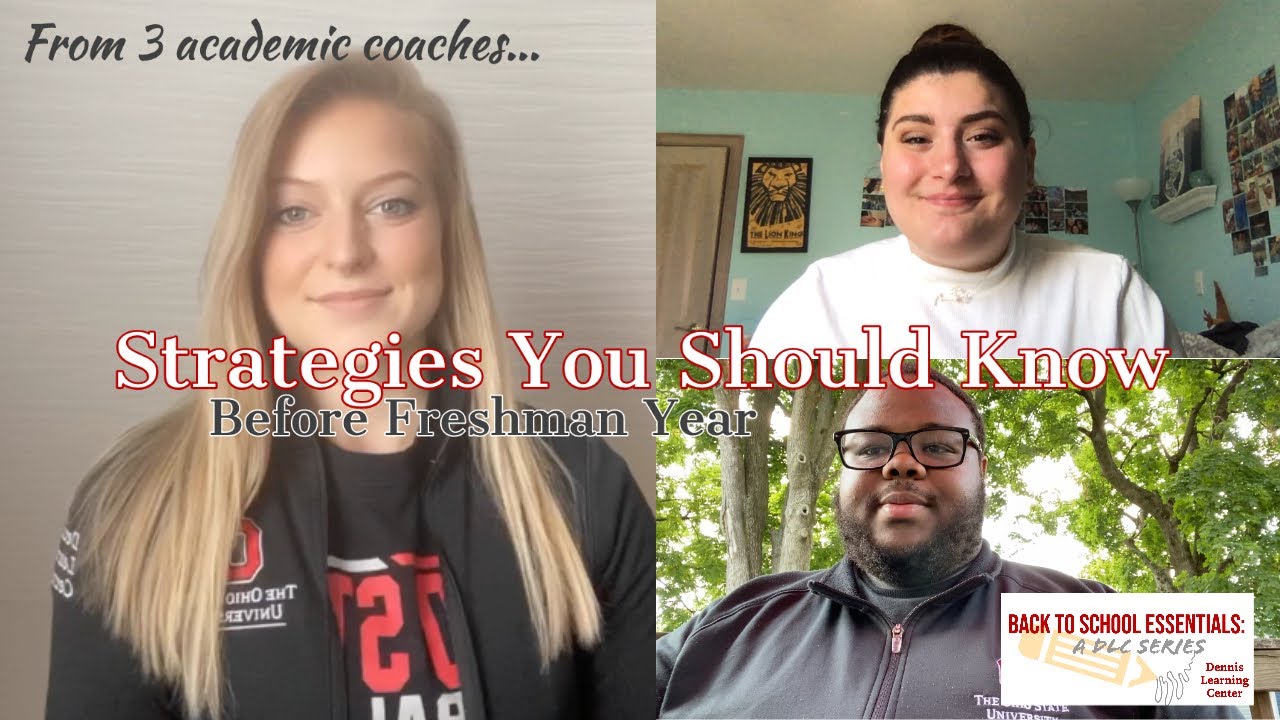 Strategies You Need to Know before Freshman Year