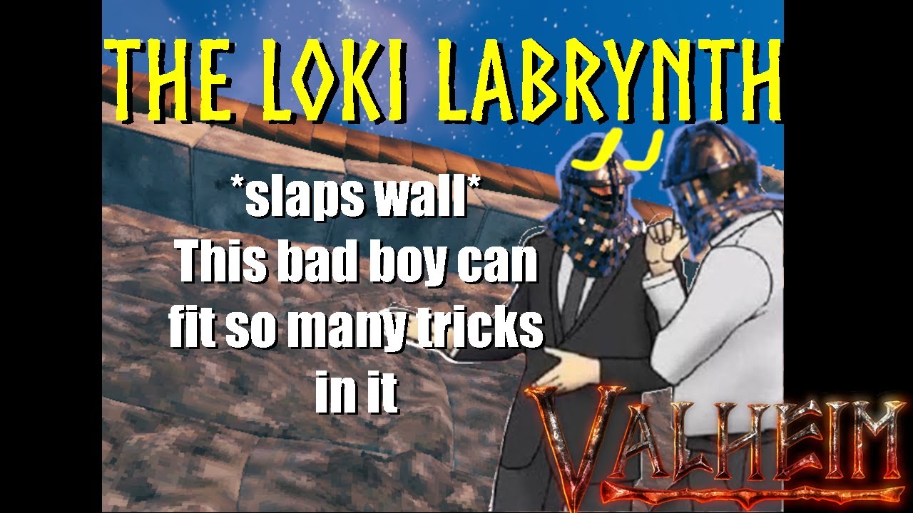 The Loki Labrynth, Valheim PVP base build
