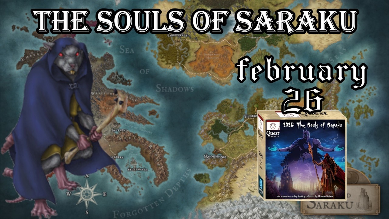 The Souls of Saraku: February 26 2026 - Quest Calendar