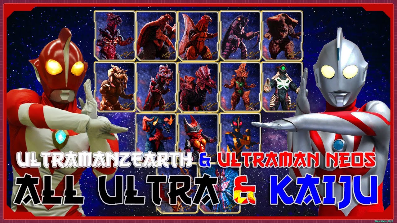 ULTRAMAN ALL KAIJU - Ultraman Neos Ft. Ultraman Zearth【ウルトラマンネオス】