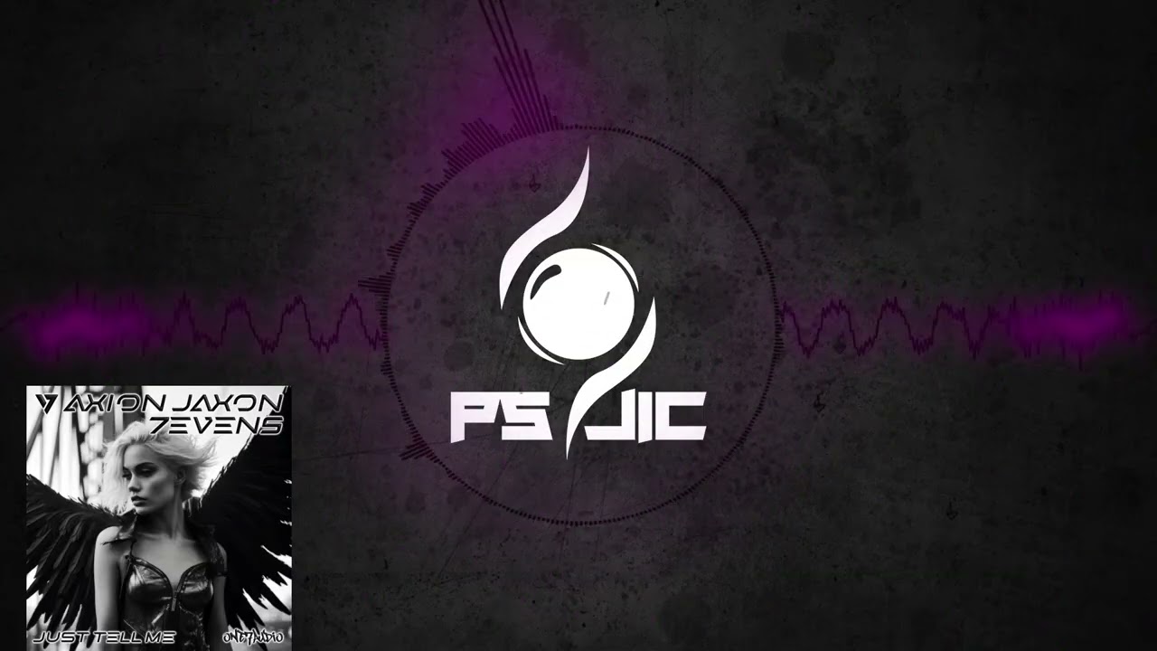 Breaks | Axion Jaxon, 7EVEN5 - Just Tell Me [ONE7AUDIO]