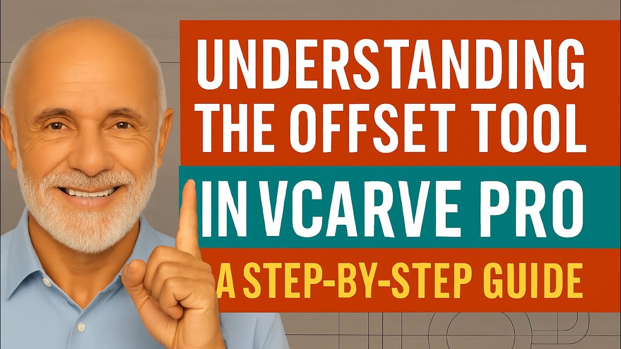 Understanding the Offset Tool in VCarve Pro: A Step-by-Step Guide
