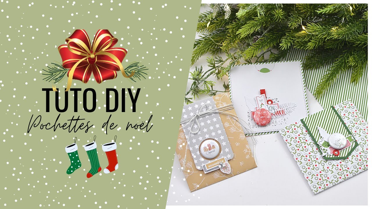 Scrapbooking tutoriel pochette de noël