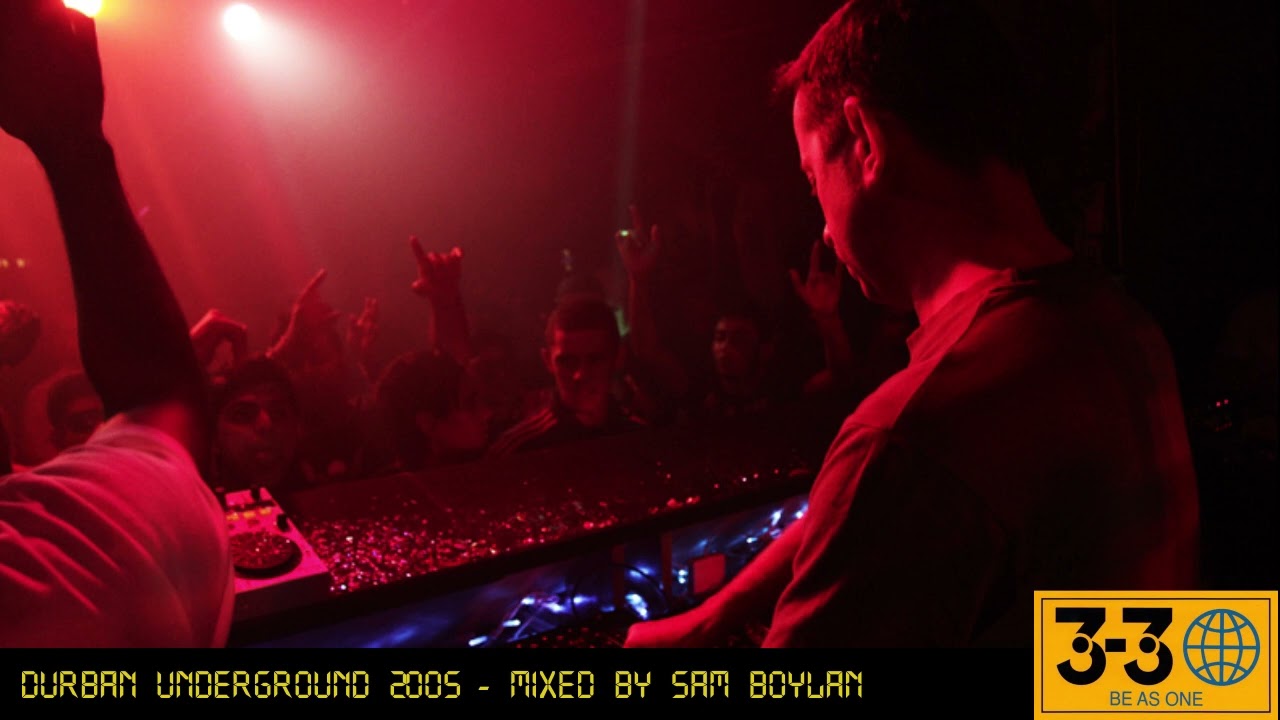 330 Nightclub - Durban Underground 2005 (Hard House | Hard Trance | Hard Dance)- Mixed by Sam Boylan