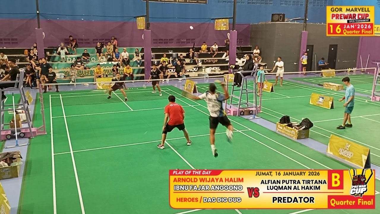 PREWAR CUP 2026 CLASS B QF ARNOLD + IBNU (HEROES/DAG DIG DUG) VS ALFIAN + LUQMAN AL HAKIM (PREDATOR)