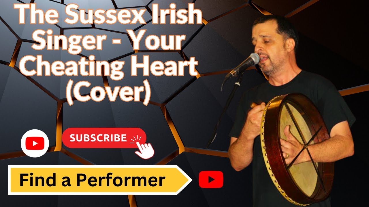 The Sussex Irish Singer - Your Cheating Heart (Cover) || Find a Performer