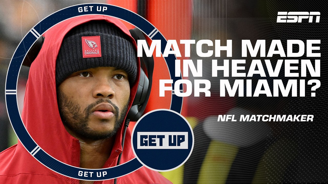 NFL MATCHMAKER 😍 Would Kyler Murray & the Dolphins be TRUE LOVE? ❤️ | Get Up