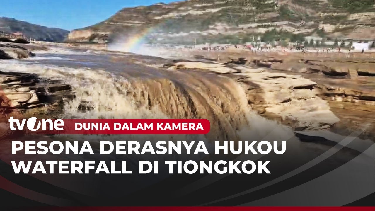 Menyusuri Hukou Waterfall: Gemuruh Air di Perbatasan Dua Provinsi | Dunia Dalam Kamera tvOne