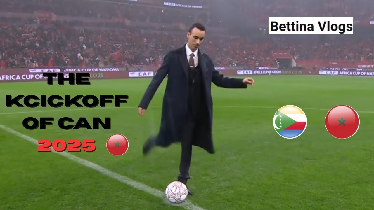 The KICKOFF of CAN 2025 الأمير مولاي الحسن يعطي  🇲🇦ضربة إنطلاق المبارة الأولى من كأس إفريقيا