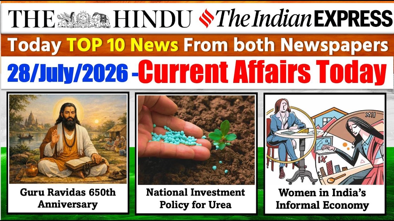 The Hindu Analysis Today | 28 July 2026 | The Hindu Newspaper Analysis | Daily Current Affairs
