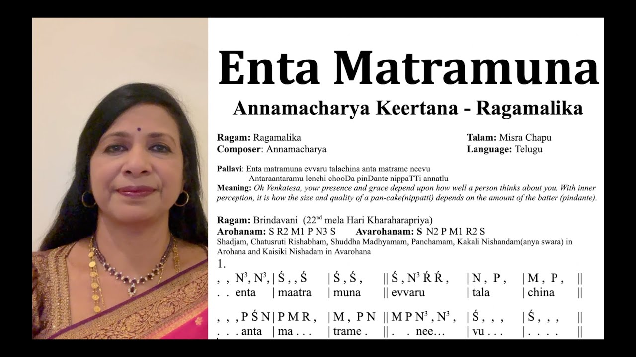 Enta Matramuna - Annamacharya Keertana - Ragamalika - Misra Chpu Talam
