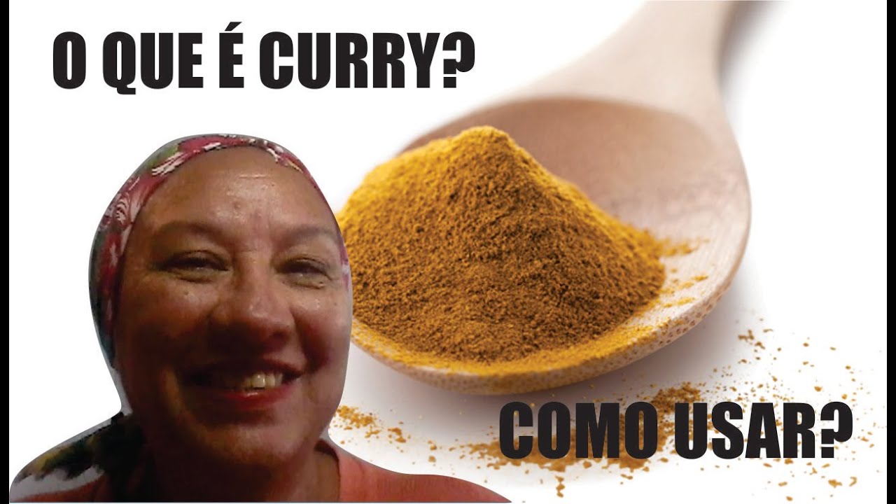 O QUE &Eacute; CURRY E COMO USAR