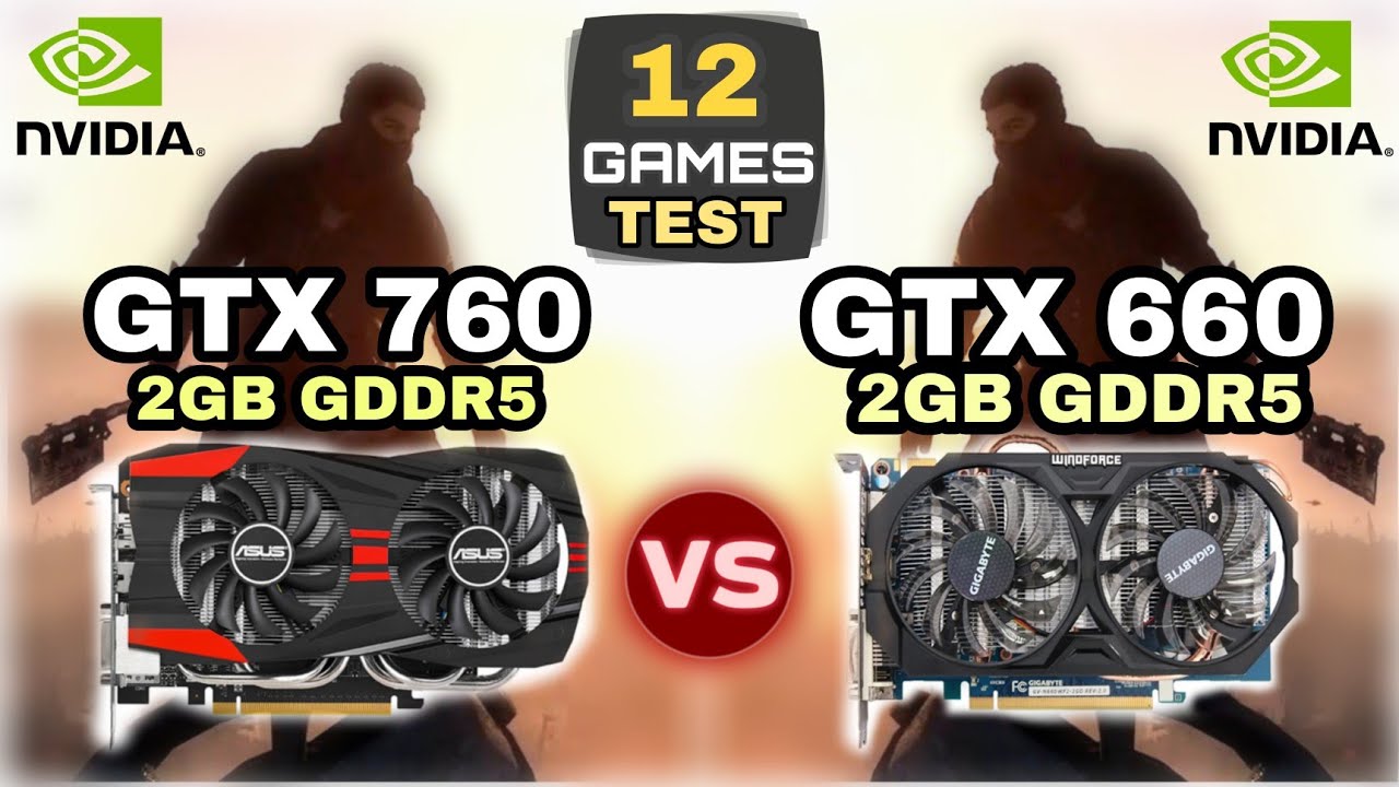 GTX 760 vs GTX 660 | 12 Games Test | Which Is Better ?