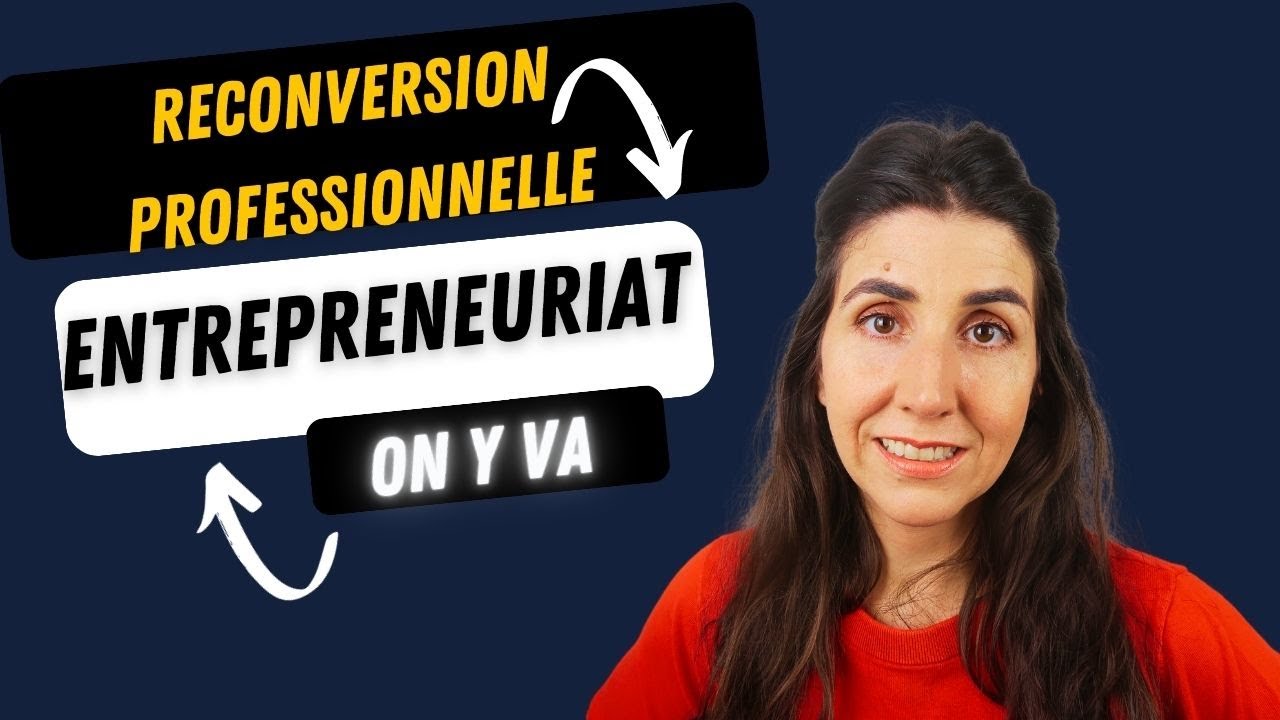 Reconversion professionnelle :  prêt à lancer votre entreprise ?