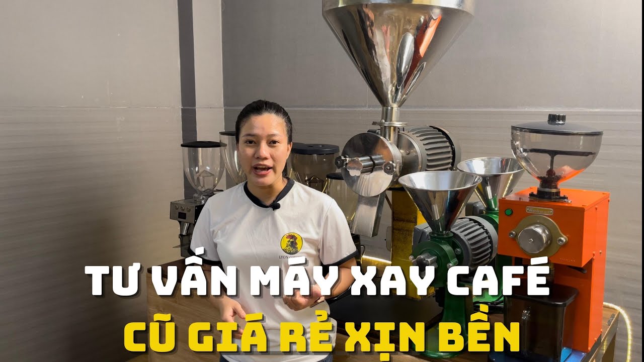 Máy xay cà phê cũ đã qua sử dụng giá rẻ | Chuyên mua bán thanh lý