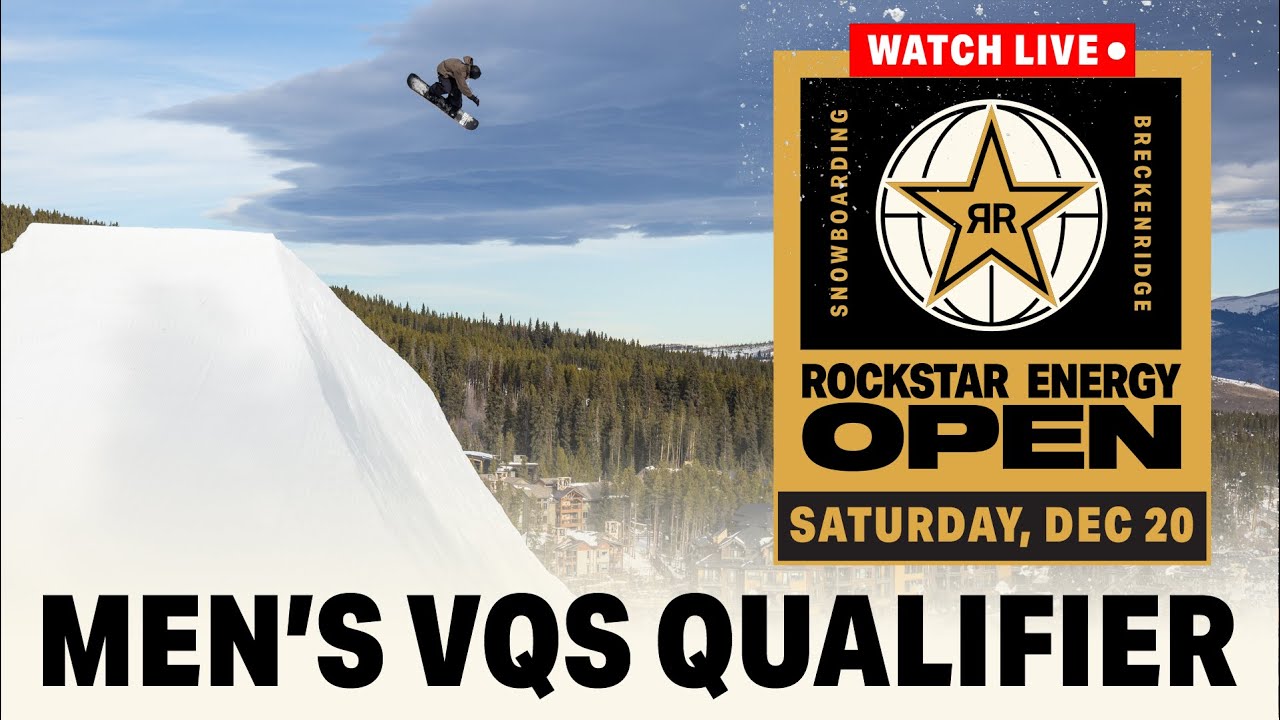 LIVE: Men&rsquo;s VQS Qualifier Competition | Rockstar Energy Open 2025