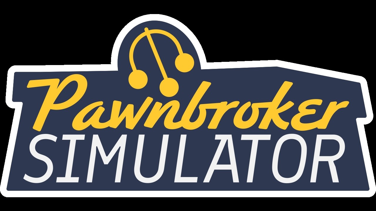 FIRST LOOK AT PAWNBROKER SIMULATOR