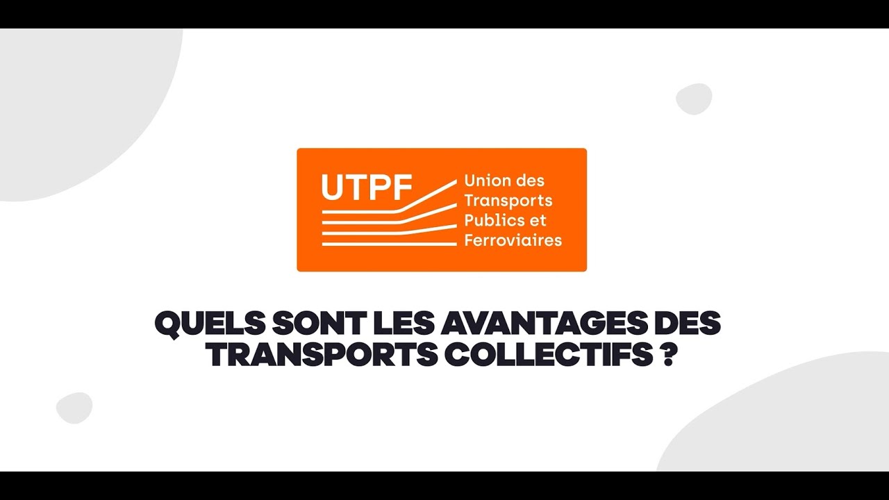 Quels sont les avantages des transports collectifs ?