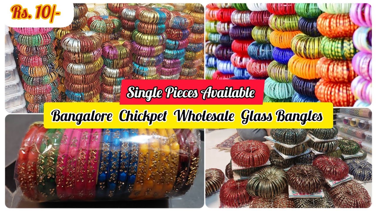 ಗಾಜಿನ ಬಳೆಗಳ ಸಾಗರ Chickpet Bangalore Wholesale Glass  Bangles  Store