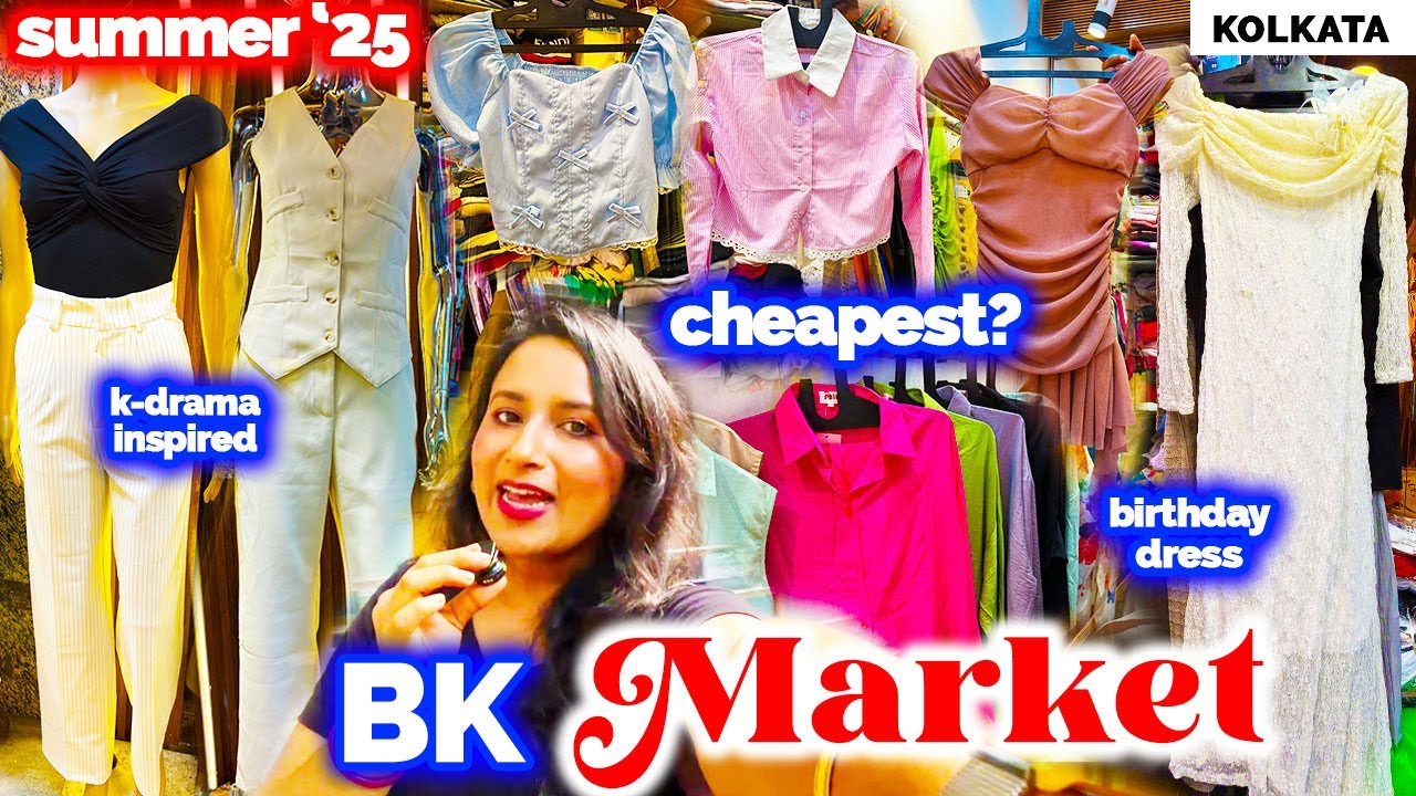 Kolkata's Hidden Gem: The Ultimate Guide To Western Dress Shopping | BK Market Kolkata | Tops Dress