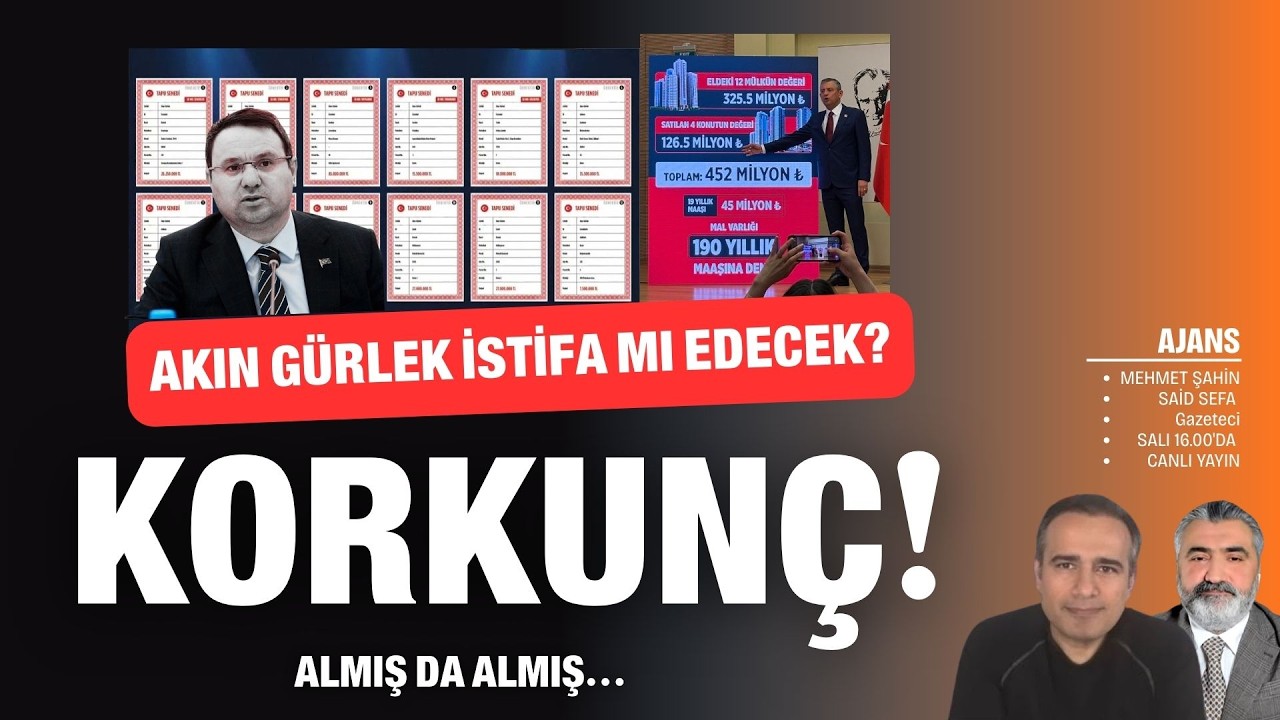 Korkunç! Akın Gürlek almış da almış... 452 milyon TL... İstifa mı edecek? | Said Sefa #Ajans