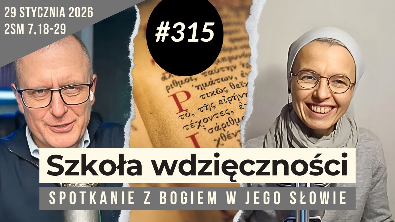 Taki chcę być przed Bogiem: 315. rozmowa i modlitwa z s. Joanną Nowińską.