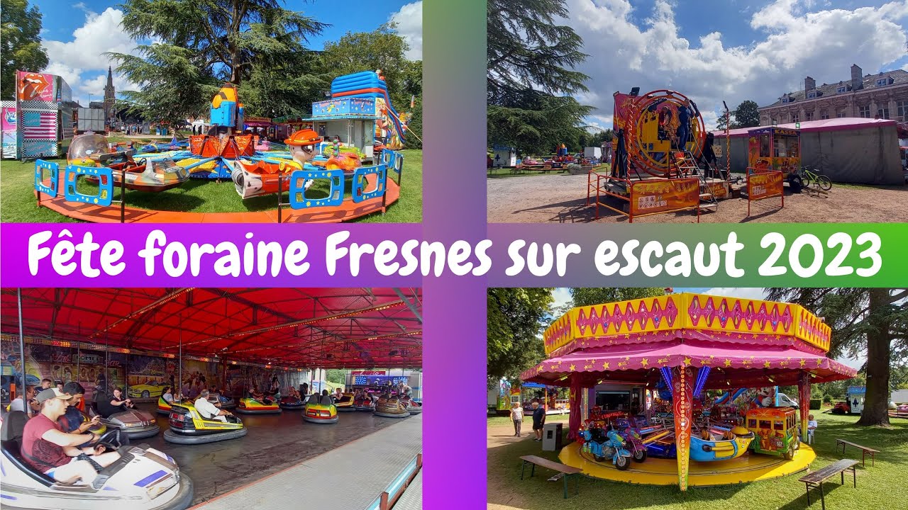 Fête foraine de Fresnes sur escaut 2023