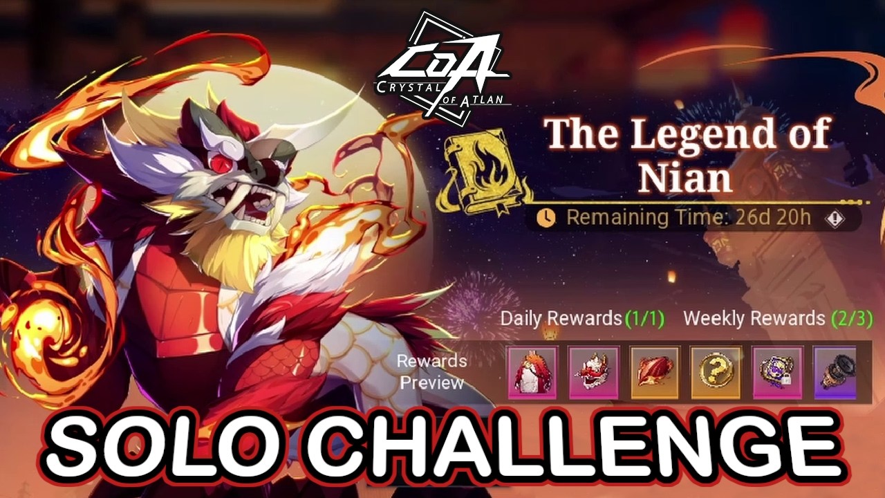 The Legend of Nian - Crystal of Atlan