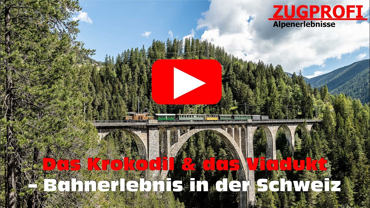 ZUGPROFI - Das Krokodil & das Viadukt &ndash; Bahnerlebnis in der Schweiz #nostalgiezug