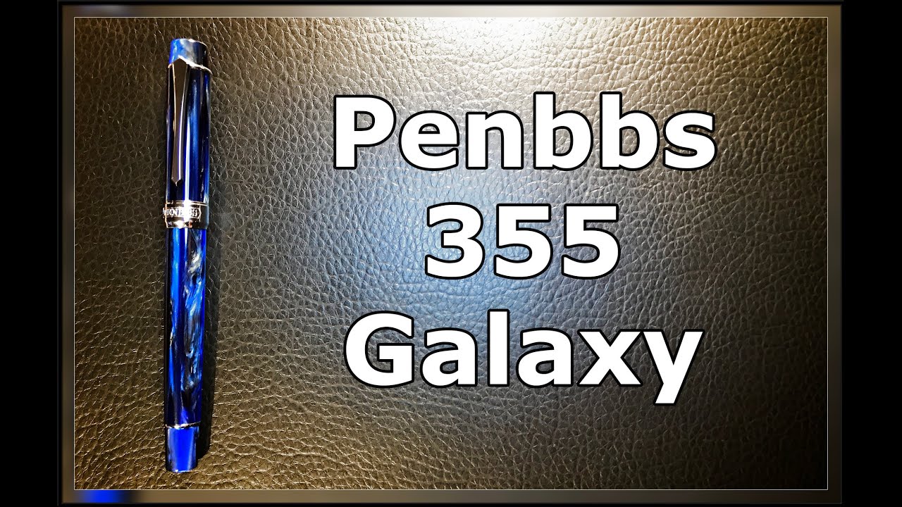 Penbbs 355 Galaxy Fountain Pen Unboxing and Review