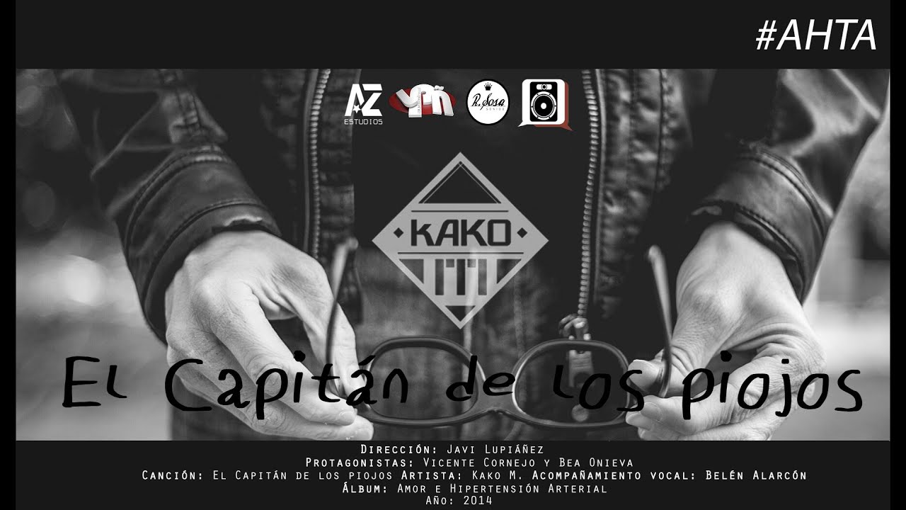 Kako M - El Capitán de los Piojos (Videoclip) #KakoM