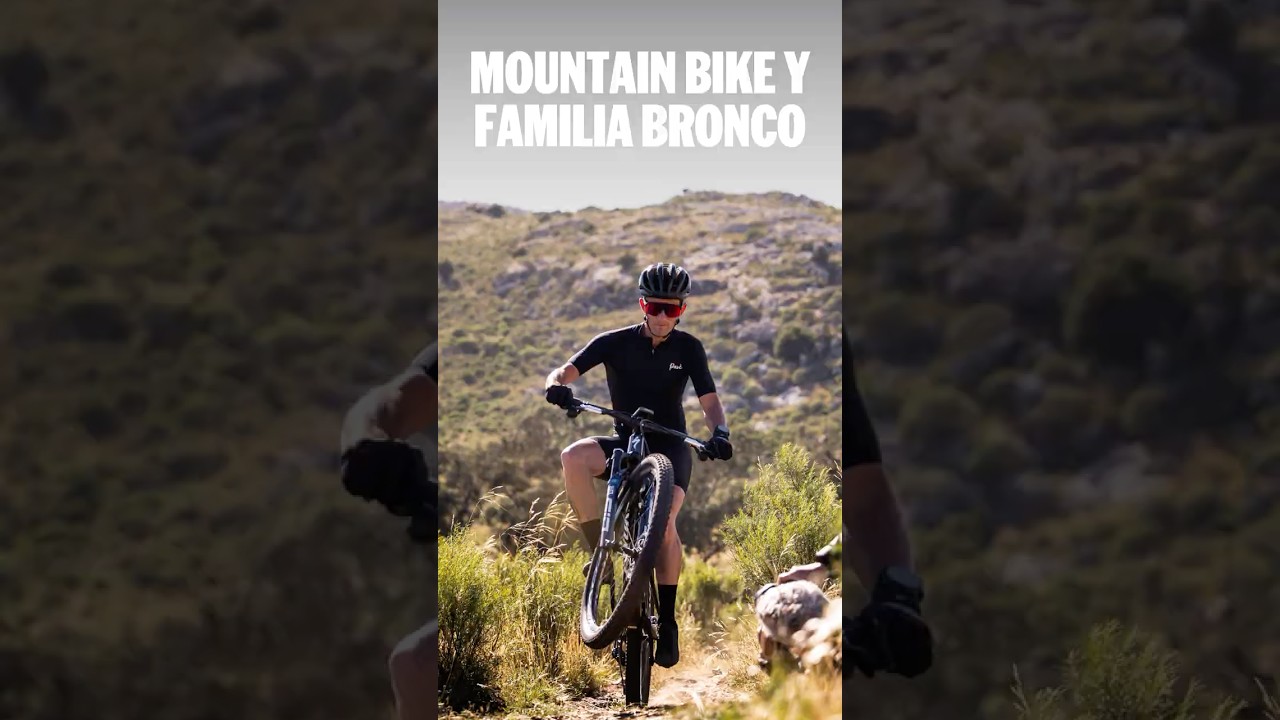 Mountain bike y familia Bronco®