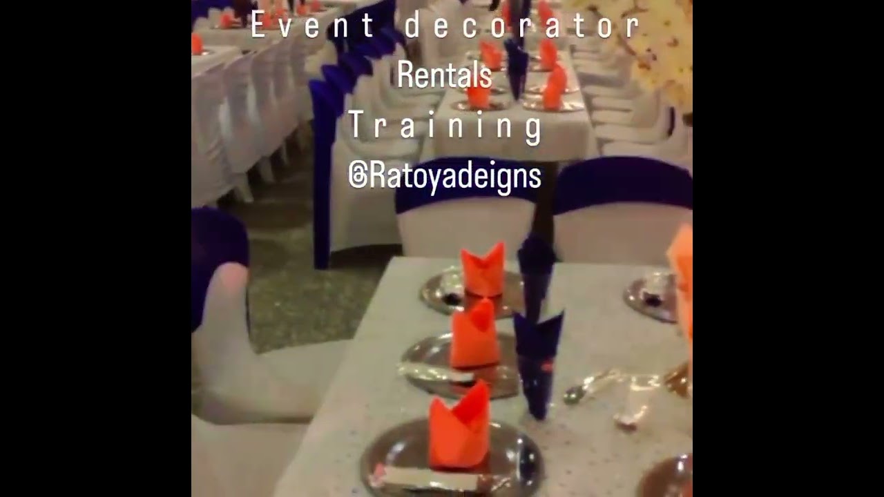 How to be a Professional Event decorator, Trainings and Rentals