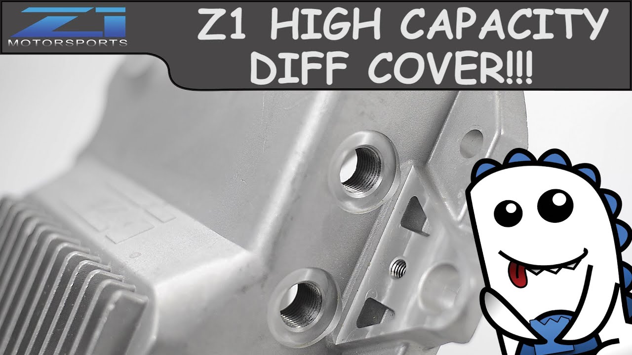 Z1 Motorsports - High Capacity Differential Cover