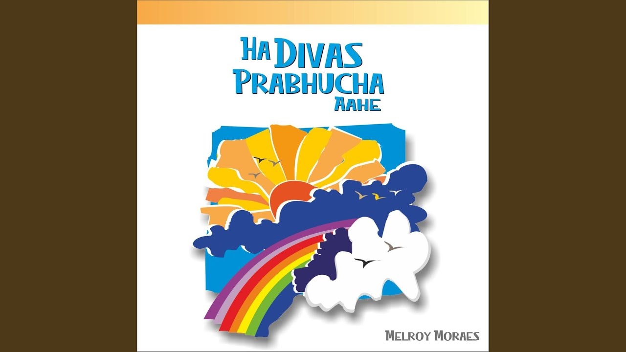 Ha Divas Prabhucha Aahe
