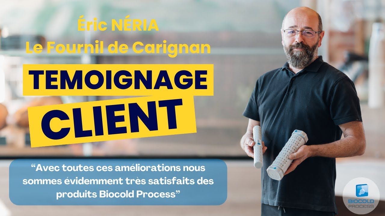 BIOCOLD PROCESS - LES CLIENTS - LE FOURNIL DE CARIGNAN