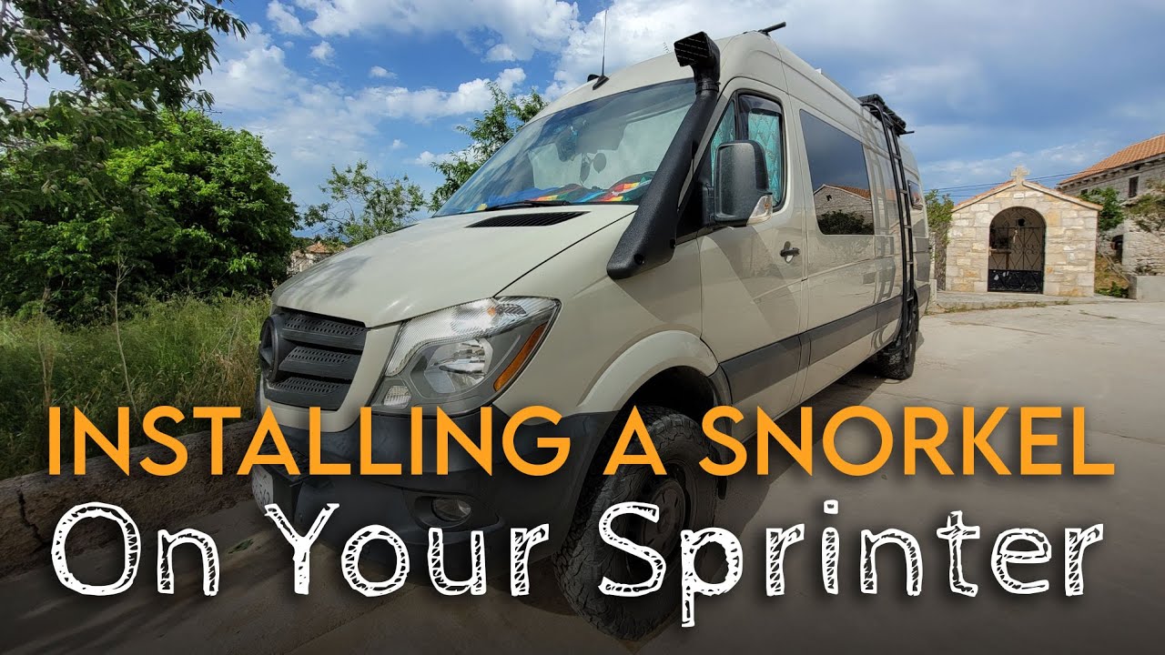Sprinter Van Snorkel Install And Why You Need One