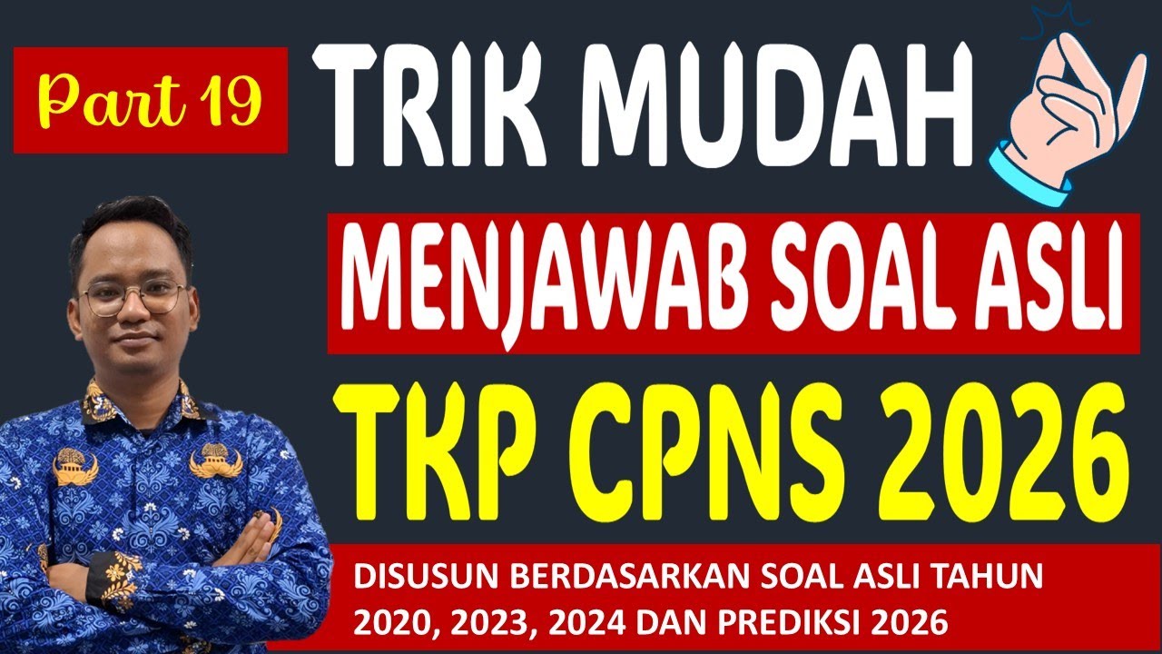 Trik Cepat Soal CPNS 2026 Part 19 | Soal Asli TKP CPNS