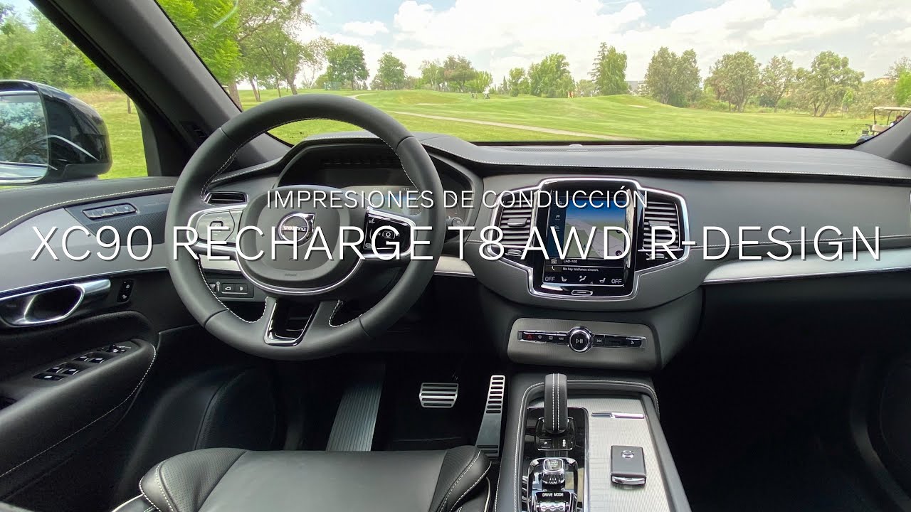 Volvo XC90 Recharge T8 AWD R-Design || Impresiones de Conducción