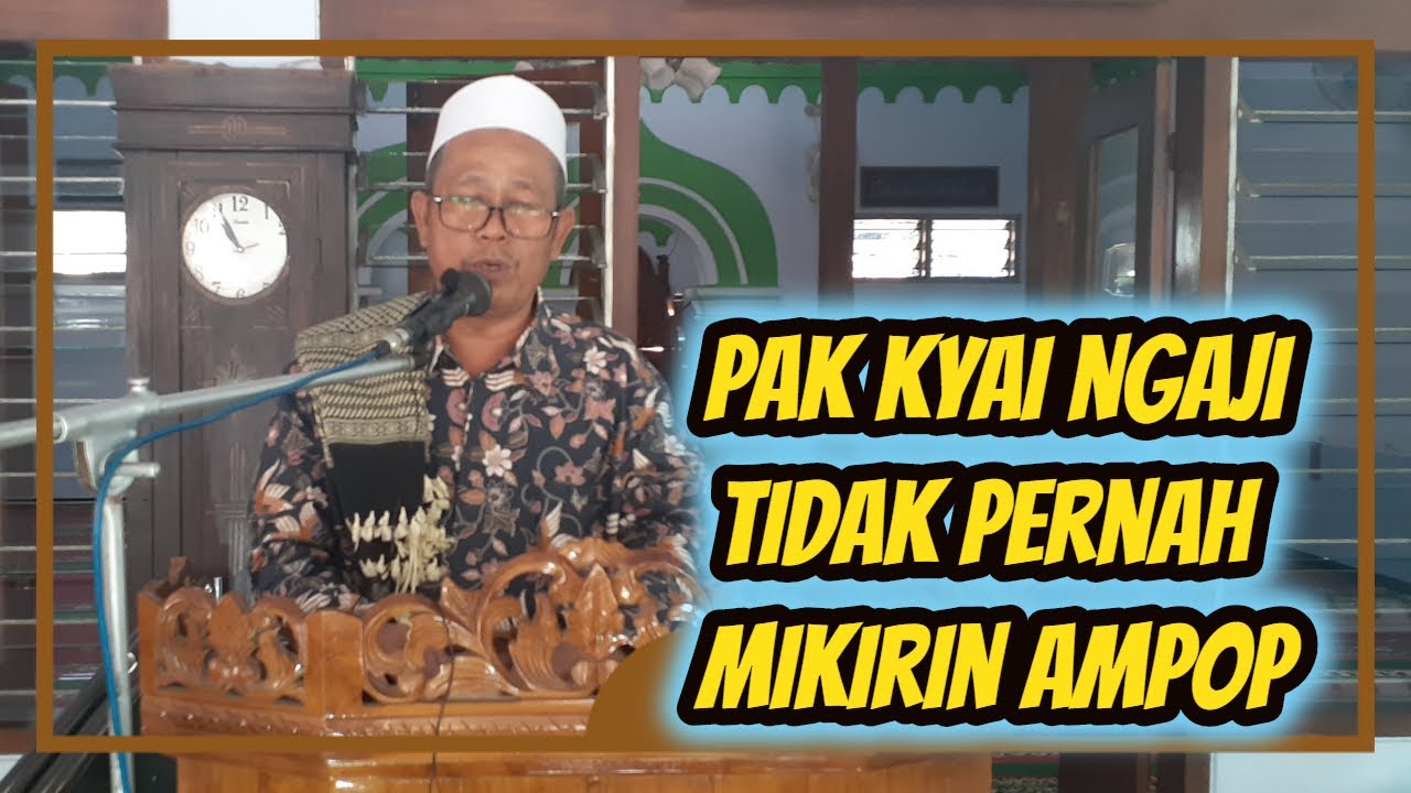 Ngaji jangan sampai salah niat || Bp KH Syafiuddin
