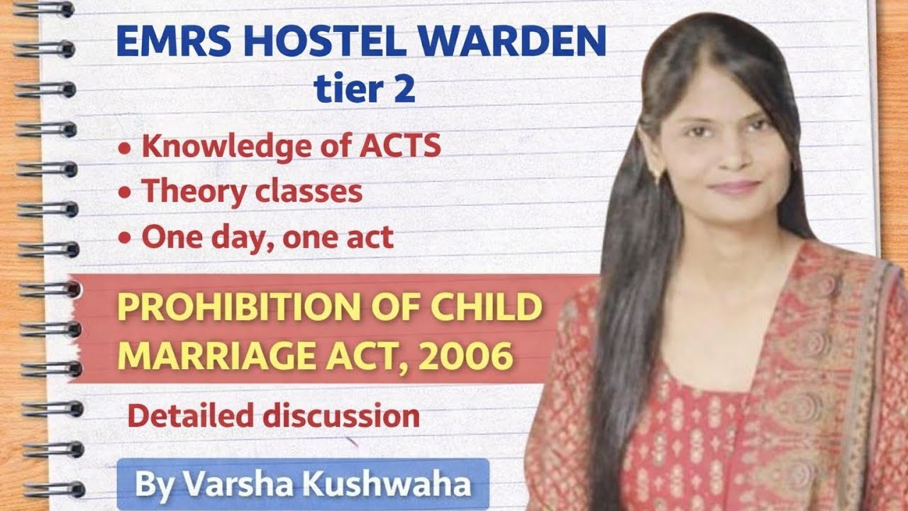 बाल विवाह निषेध अधिनियम, 2006 | Theory class 2 #emrshostelwarden #emrstier2 #emrs #exam #emrs2025 