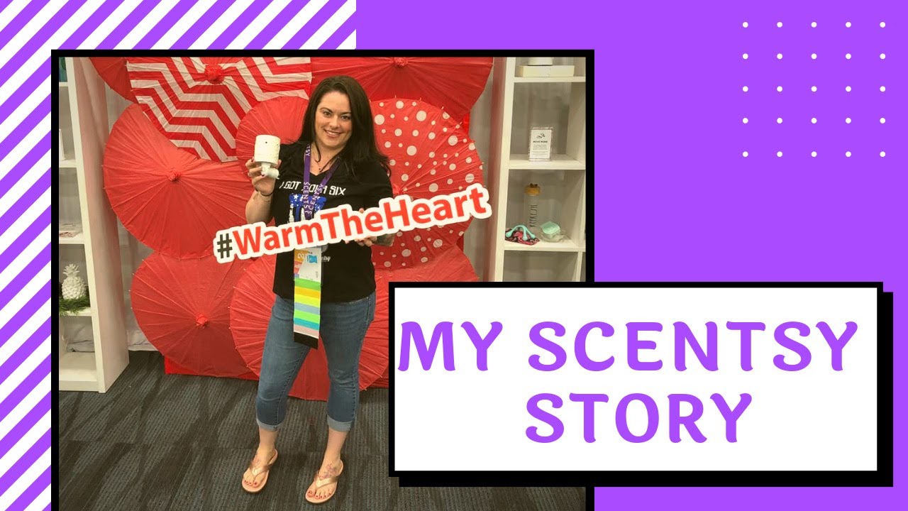 My Scentsy Story