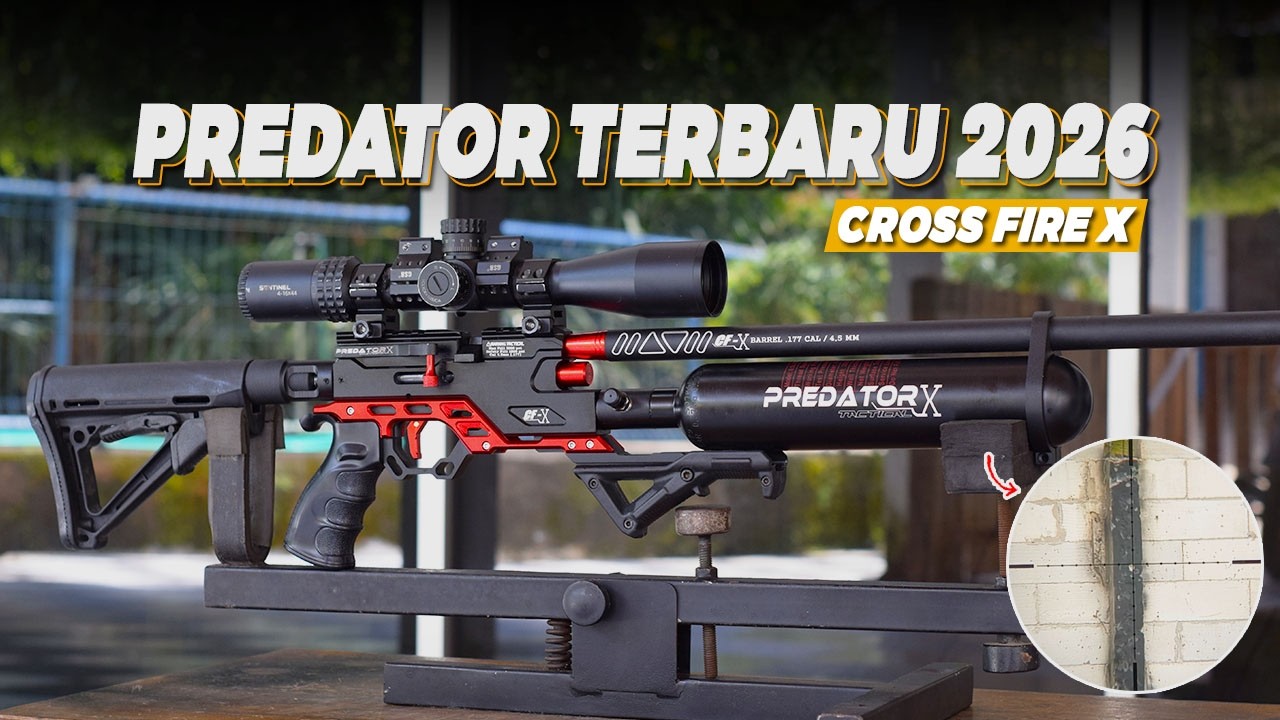 TES UNIT BARU.. CROSS FIRE X 500 CC AKURASI JUARA !! PROMO SENAPAN ANGIN PCP PREDATOR TERBARU 2026