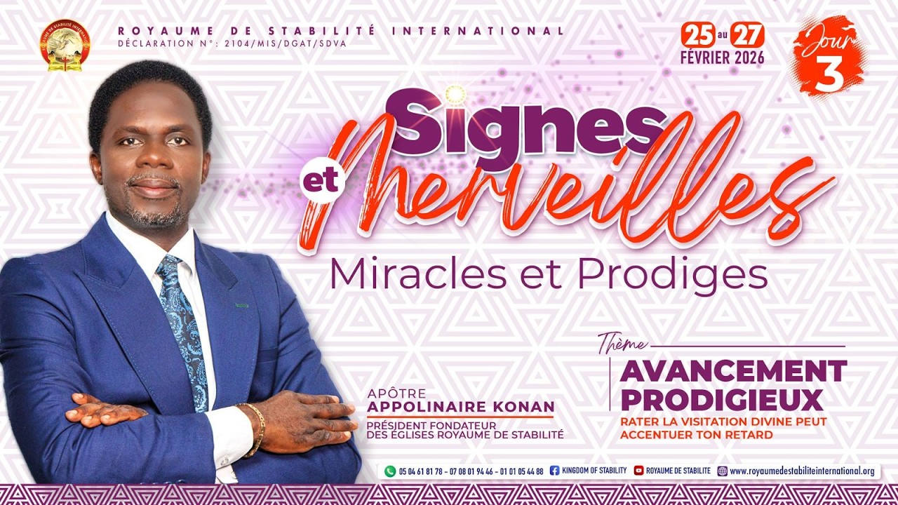 BIENVENUE  A CE GRAND PROGRAMME DE MIRACLE | SIGNES ET MERVEILLES | JOURS 03