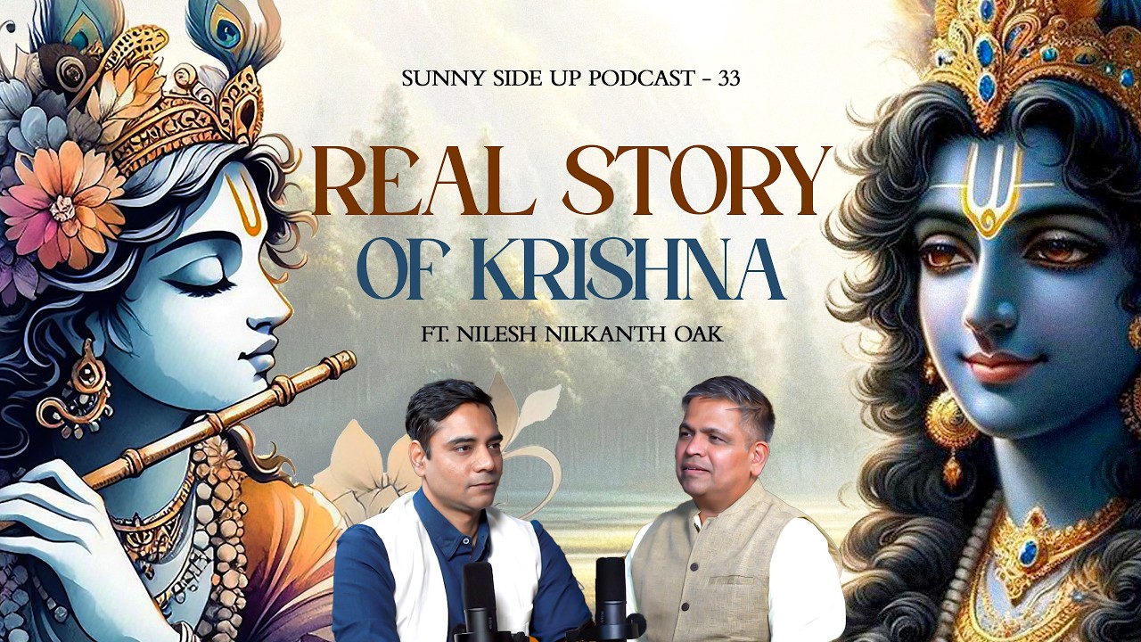 Did Krishna Really Exist? | Nilesh Nilkanth Oak | Ketan Singh | SSU | Episode 33