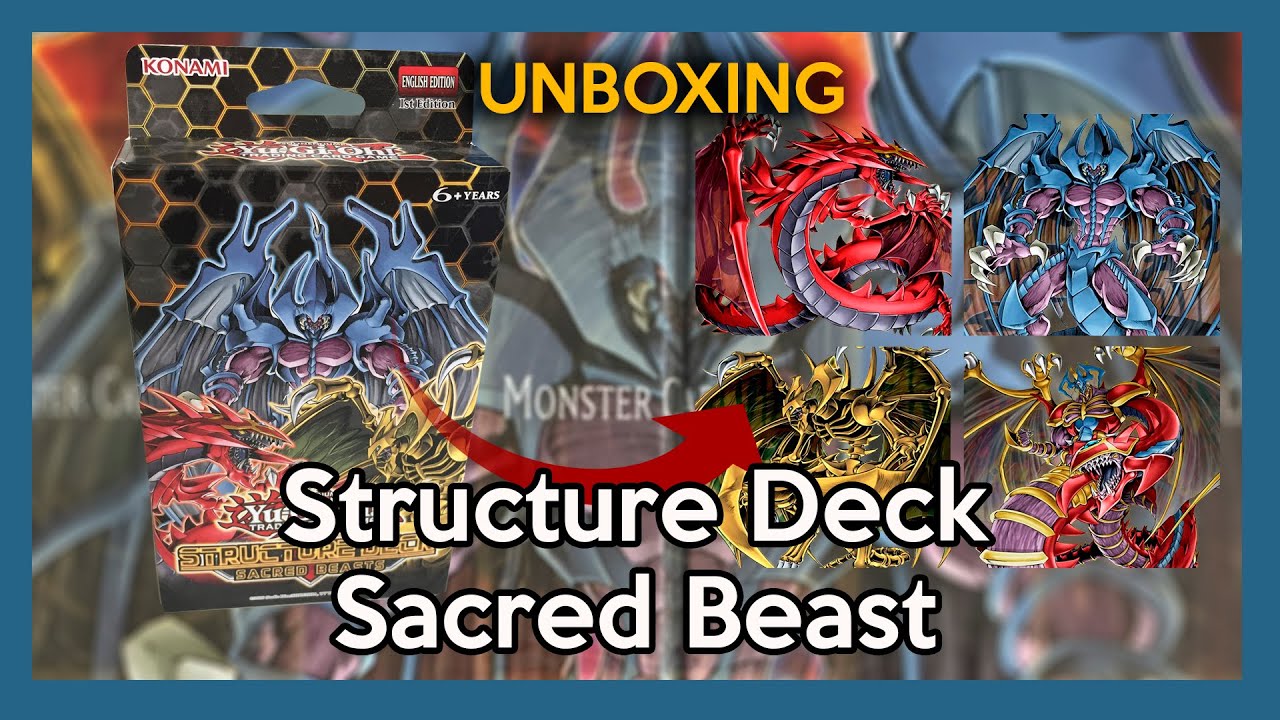 Unboxing | Apertura | Deck Estrucuturado Bestias Sagradas | Structure Deck Sacred Beast